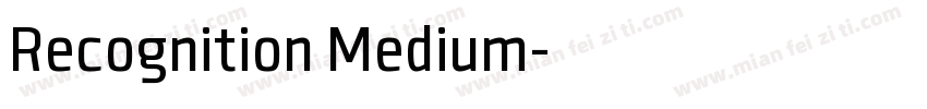 Recognition Medium字体转换